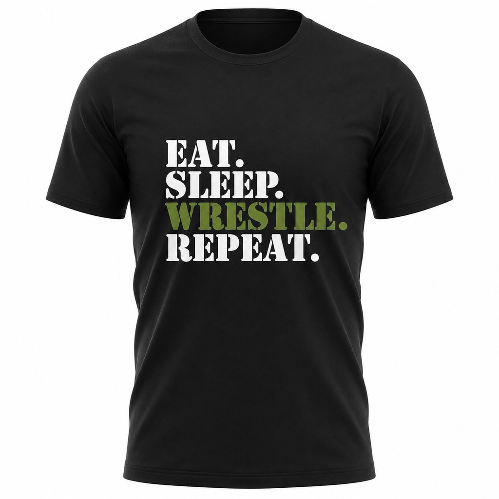 "Eat. Sleep. Wrestle. Repeat." T-Shirt
