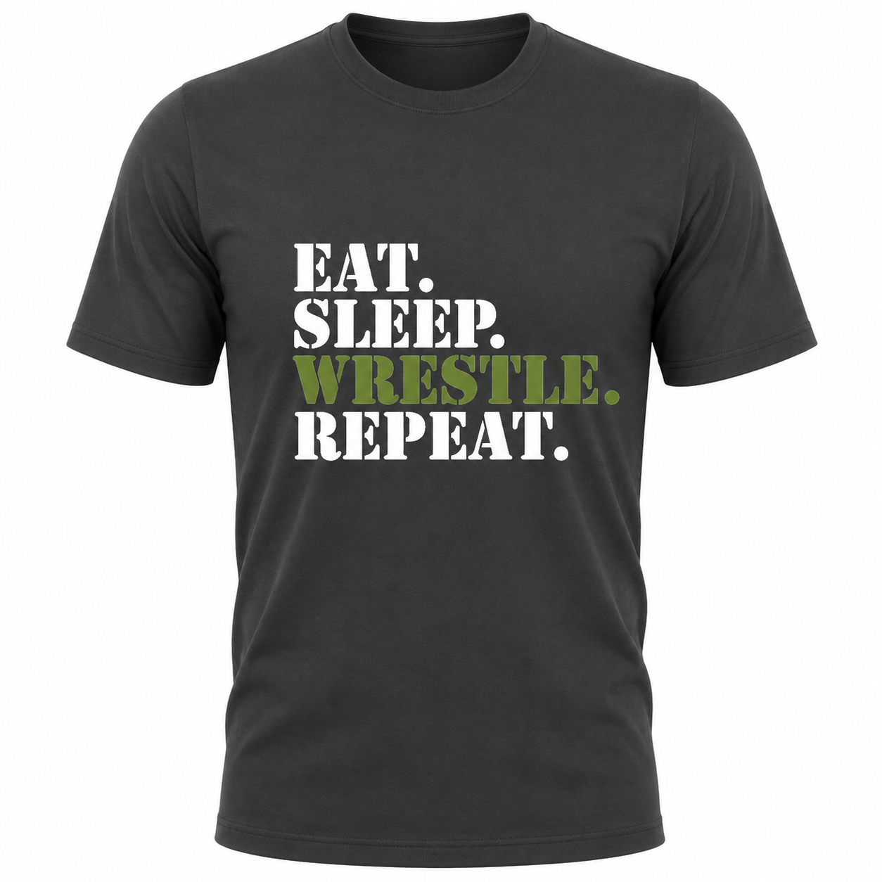 "Eat. Sleep. Wrestle. Repeat." T-Shirt